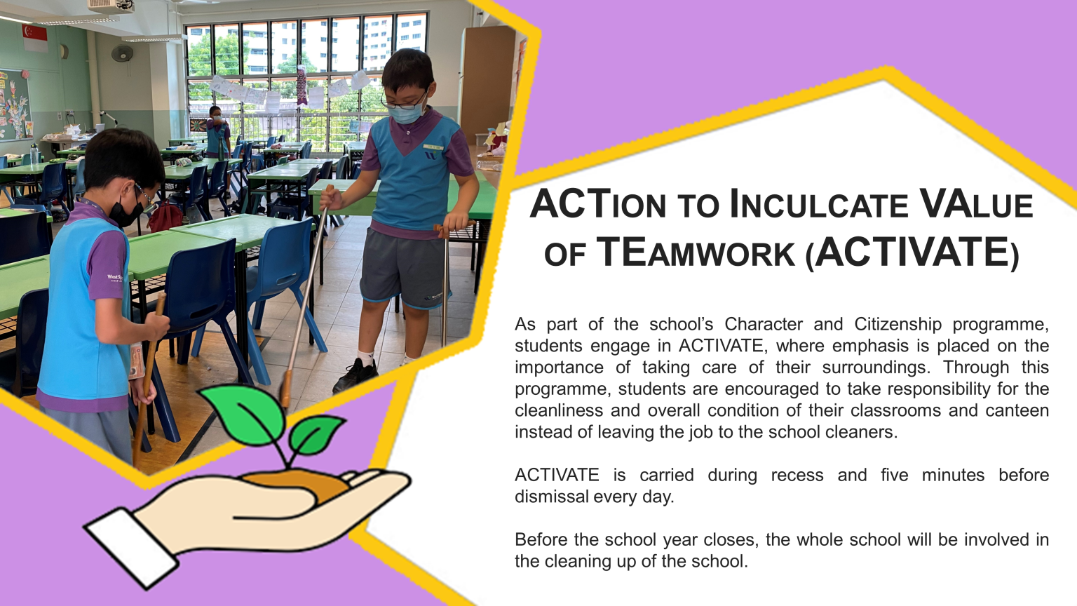 Two masked students sweep a classroom floor as part of the school ACTIVATE teamwork and cleanliness programme.